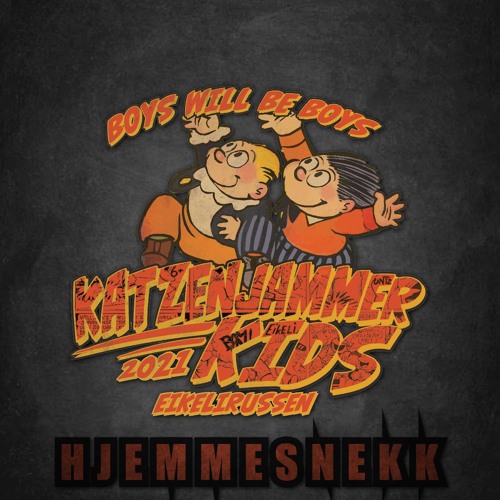 Katzenjammer Kids 2021 - HJEMMESNEKK