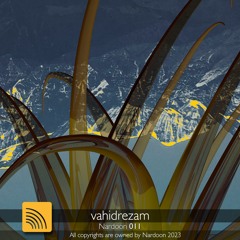 Nardoon mix #011 By Vahidrezam