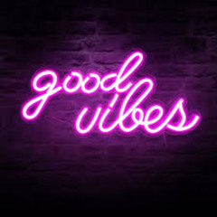 Good Vibes