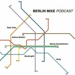 BerlinMixe Podcast 05 (Mariss Schwettmann)