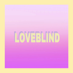 loveblind