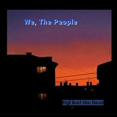 We, The People (OUT NOW AT DSP)