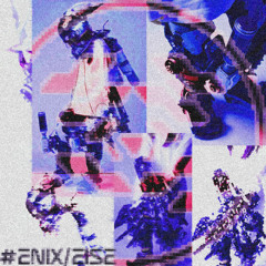 "Ashamed" x Juneofive (Eise x Flexxican Princess) #EnixWake