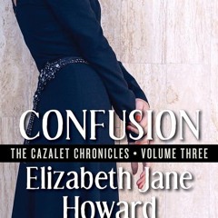 ✔Read⚡️ Confusion (The Cazalet Chronicles)