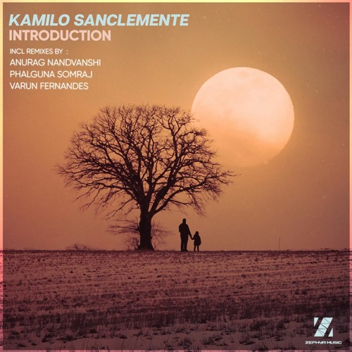 Kamilo Sanclemente - Introduction (Anurag Nandvanshi Remix)