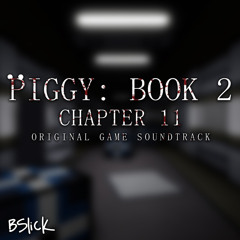 Official Piggy Book 2 Soundtrack “Cold Steel” [CH11]