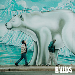 BALLADS Ft. DRAN&THELAND (Prod. Lyeth)