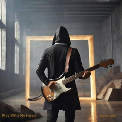 Play With My Heart