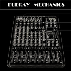 DubRay - Mechanics