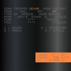 Cenk Tripper - DEVAM EP. [UNC002]