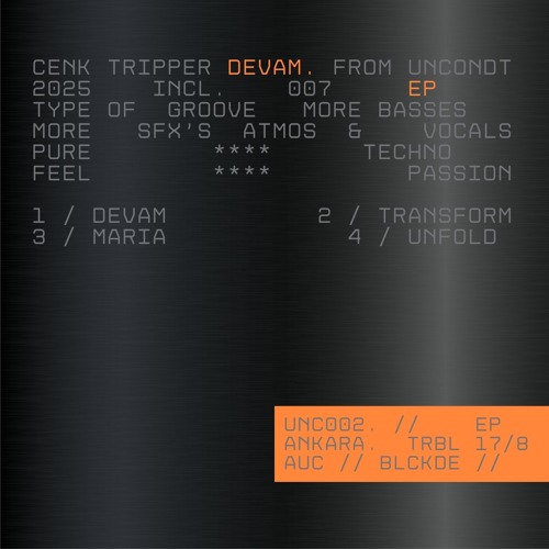 Cenk Tripper - DEVAM EP. [UNC002]
