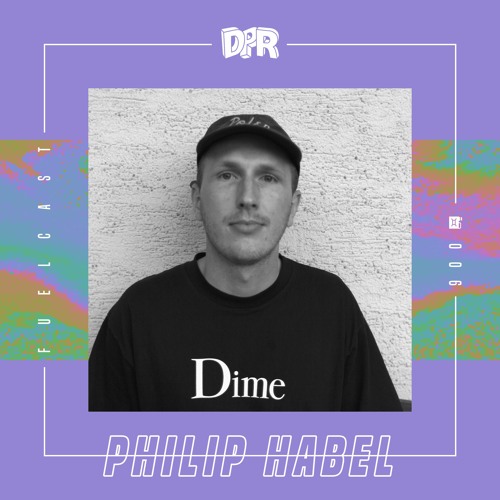 Fuelcast 006: Philip Habel