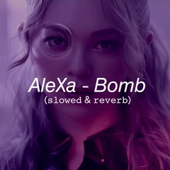 AleXa - Bomb (slowed & reverb) by Luna