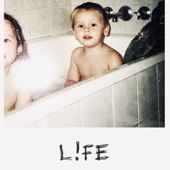 L!FE (Original Song Idea) -  Prod. CHEF
