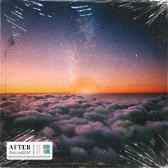 After (Prod. chillingcat)