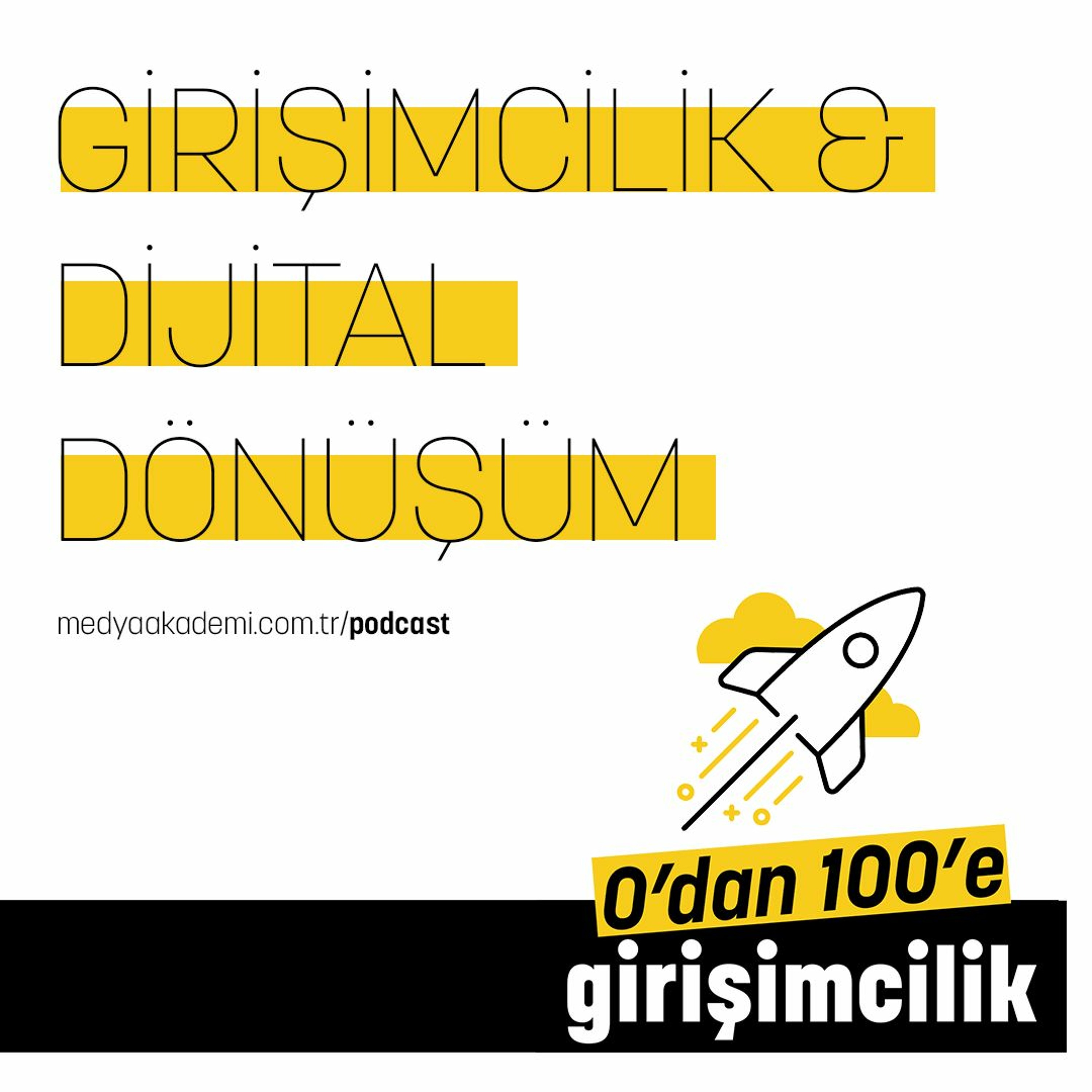 0\'dan 100\'e Girişimcilik
