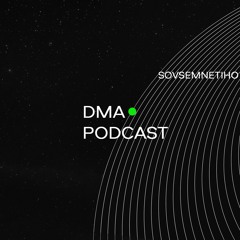 DMA 004 🟢 Sovsemnetiho