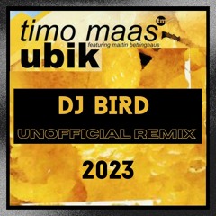 FREE DOWNLOAD: Timo MAAS feat. Martin Bettinghaus - Ubik (Dj Bird Unofficial Remix)