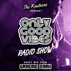 'The OGV Radio Show' with The Knutsens & Graeme Park (AUG 2022)