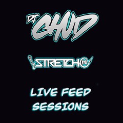 FEAT DJ CHUD LIVE STREAM SESSION PART 1