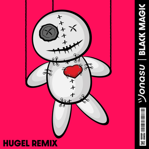 Black Magic (HUGEL Extended Remix)