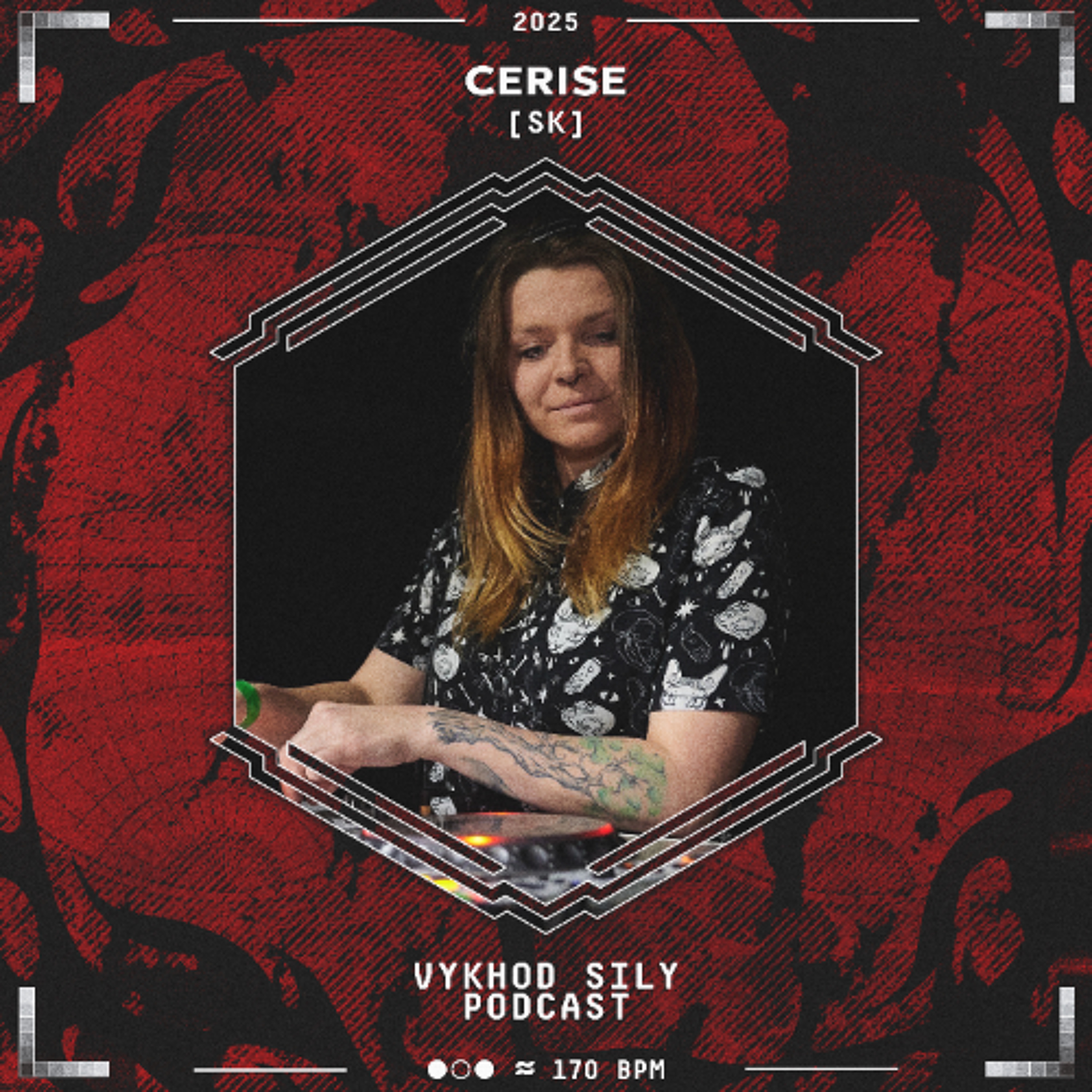 Vykhod Sily Podcast - Cerise Guest Mix episode artwork