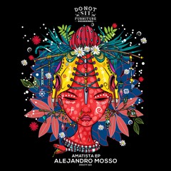 1.Alejandro Mosso - Amatista (Original Mix)