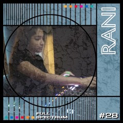 #28 - Rani