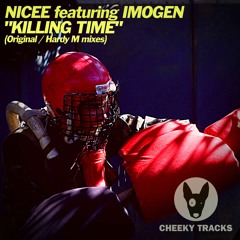 Nicee featuring Imogen - Killing Time (Hardy M remix) - OUT NOW