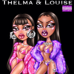 Thelma & Louise feat Amber Lee