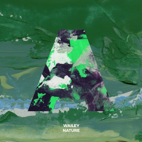 Wailey - Nature's Vibe (Radio Edit)