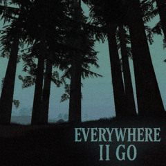 everywhere I I go [prod. decoiy]
