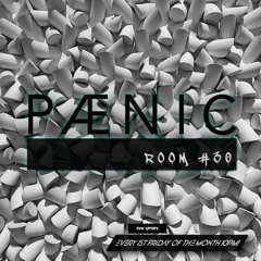 PÆNIC ROOM #30