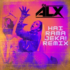 Hai Rama Jeka! (Japanese Baile Funk Remix) - DJ ALX