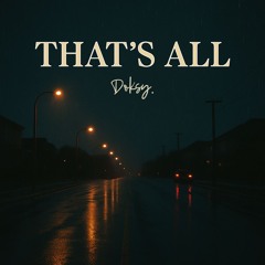 That's All