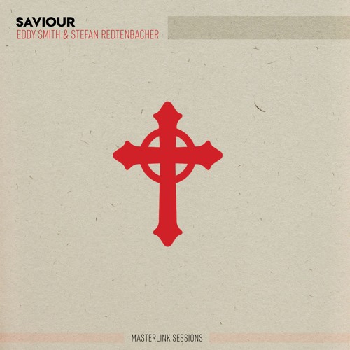 Saviour | ft Eddy Smith | Masterlink Sessions | Remaster 2024