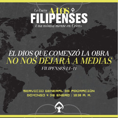EL DIOS QUE COMENZÓ LA OBRA NO NOS DEJARÁ A MEDIAS