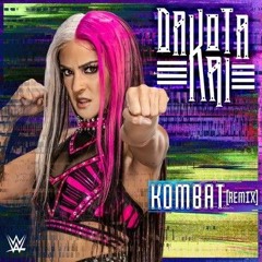 WWE: Kombat (Remix) (Dakota Kai)