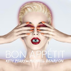 Katy Perry - Bon Appétit- Michael Benayon