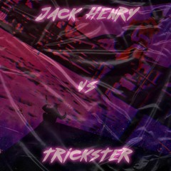 Jack Henry Vs Trickster Von ZUHAUSE Aus