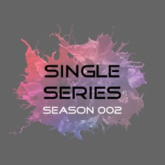 PARA​​​/​​​/​​​E/ SINGLE SERIES [SEASON 002]