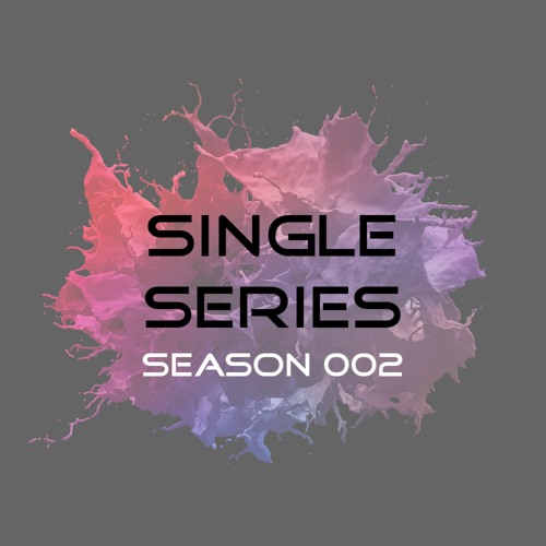 PARA​​​/​​​/​​​E/ SINGLE SERIES [SEASON 002]