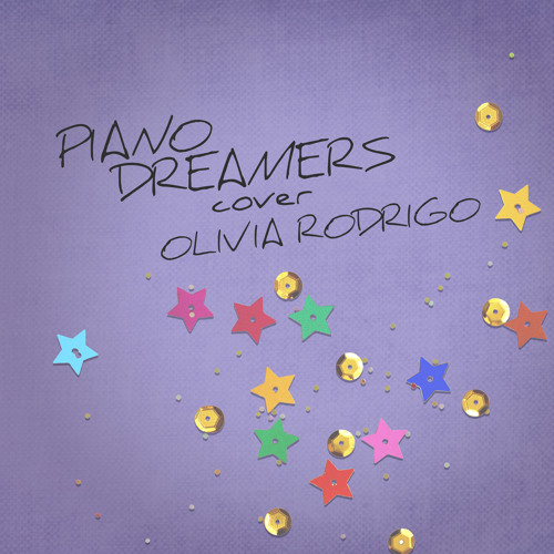 Piano Dreamers Cover Olivia Rodrigo (Instrumental)
