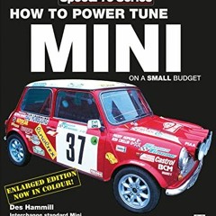 GET EPUB KINDLE PDF EBOOK How to Power Tune Minis on a Small Budget: New (SpeedPro Series) by  Des H