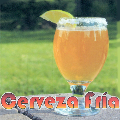 Stream Cerveza Fria | Listen to Cerveza Fria playlist online for free