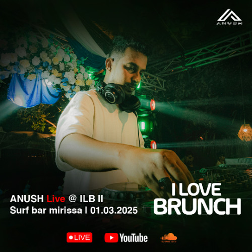 ANUSH Live @ ILB II I Surf bar Mirissa I 01.03.2025