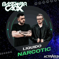 Liquido - Narcotic (BassWar X CaoX Hardstyle Bootleg)
