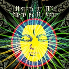 Dj Victi - History Of TIP