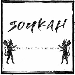 Soukah - The Art Of The Devil EP (Out Now)