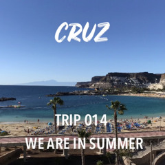 TRIP 014 We Are In Summer (Special +5 hour Set only Male Vocals)